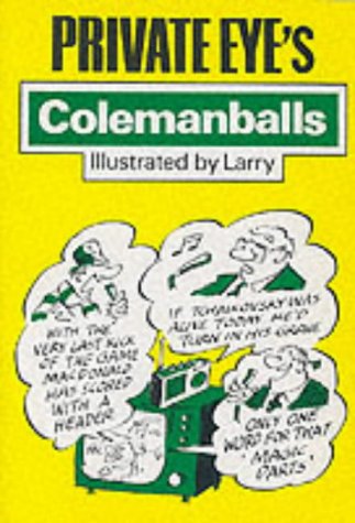 Stock image for "Private Eye's" Colemanballs: No. 1 for sale by AwesomeBooks