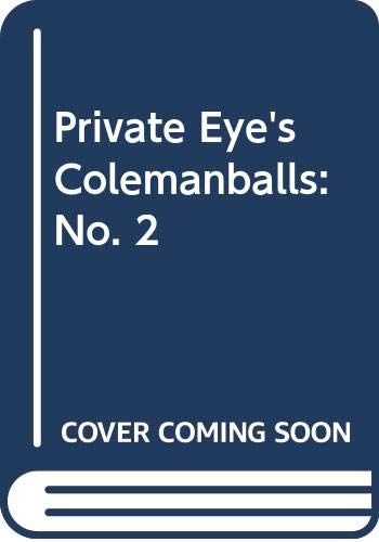 Beispielbild fr Private Eye's" Colemanballs: No. 2 zum Verkauf von WorldofBooks