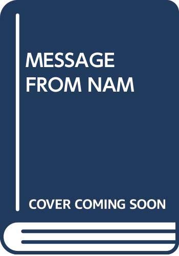 Imagen de archivo de Message from Nam a la venta por Better World Books Ltd