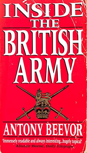Beispielbild fr Inside the British Army (Revised) zum Verkauf von GF Books, Inc.