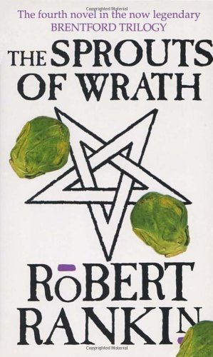 Beispielbild fr The Sprouts of Wrath (Brentford Trilogy) zum Verkauf von HPB-Ruby