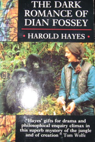 Beispielbild fr The Dark Romance of Dian Fossey zum Verkauf von GF Books, Inc.