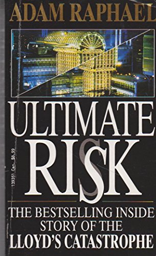 Ultimate Risk (9780552139359) by Adam Raphael