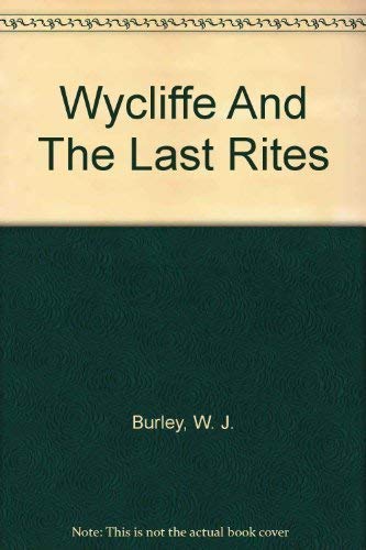Stock image for Wycliffe and the Last Rites for sale by Goldstone Books