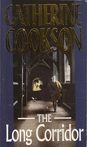 The Long Corridor (9780552140782) by Cookson, Catherine