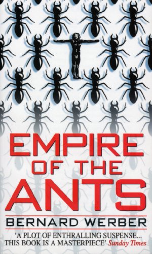 9780552141123: Empire Of The Ants: Bernard Werber