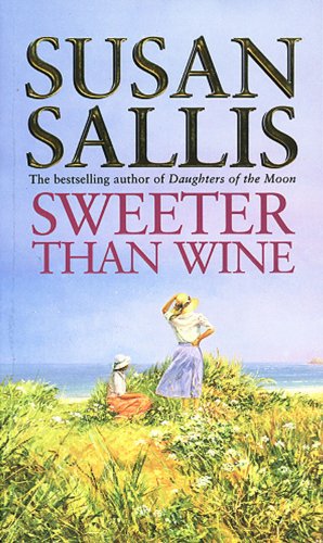 Beispielbild fr Sweeter Than Wine zum Verkauf von WorldofBooks