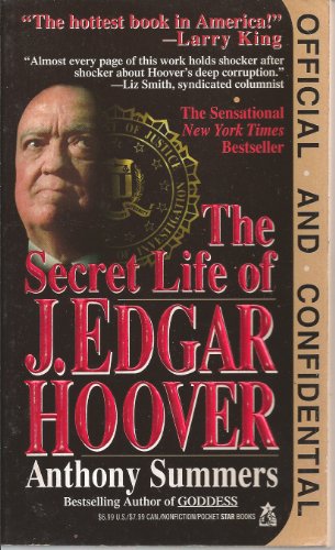 Beispielbild fr Official and Confidential: Secret Life of J.Edgar Hoover zum Verkauf von AwesomeBooks