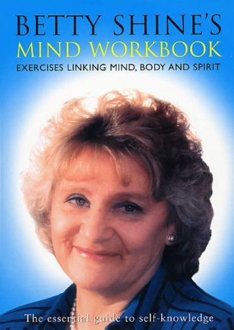 Beispielbild fr Betty Shine's Mind Workbook zum Verkauf von WorldofBooks
