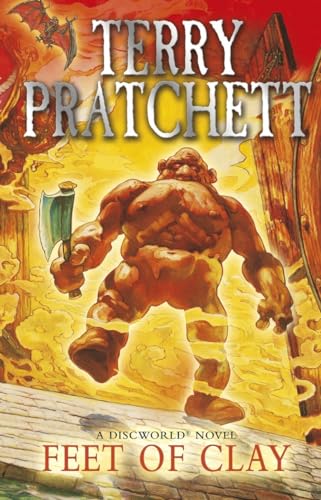 Feet Of Clay: (Discworld Novel 19) (Discworld Novels)