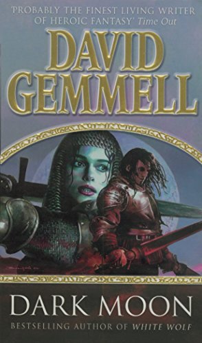 Beispielbild fr Dark Moon : A Stunning, High-Octane Page-turning Adventure from the Master of Heroic Fantasy zum Verkauf von Better World Books