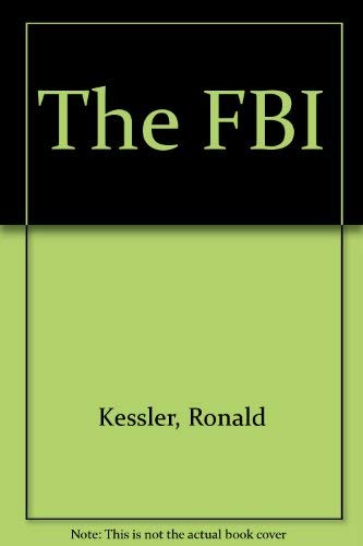 Beispielbild fr The FBI zum Verkauf von Goldstone Books