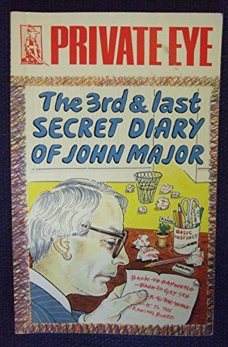 Stock image for The 3rd and Last Secret Diary of John Major for sale by AwesomeBooks