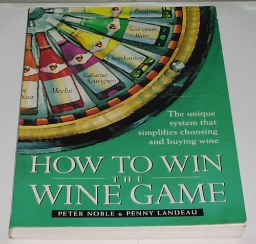 9780552143059: How to Win the Wine Game