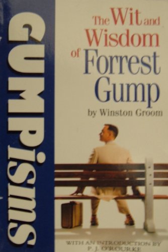 Stock image for Gumpisms: The Wit & Wisdom Of Forrest Gump for sale by WorldofBooks