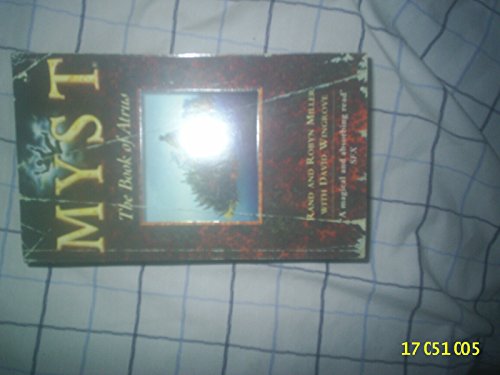 Stock image for Myst : The Book of Atrus for sale by Better World Books Ltd