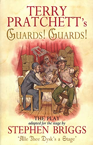 Beispielbild fr Guards! Guards!: The Play: Playtext (Discworld Novels) zum Verkauf von Monster Bookshop