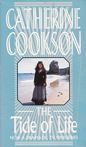 The Tide of Life (9780552144469) by Cookson, Catherine