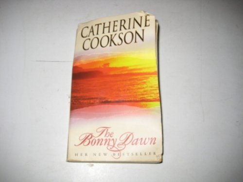 Stock image for The Bonny Dawn for sale by WorldofBooks