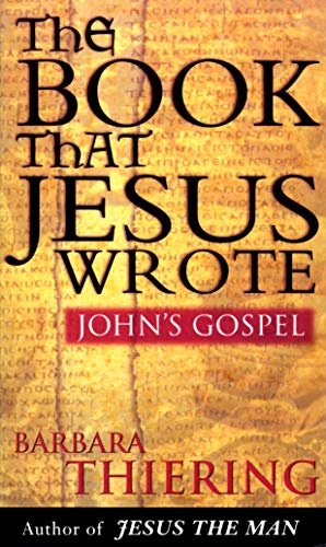 Stock image for The Book That Jesus Wrote for sale by Dream Books Co.