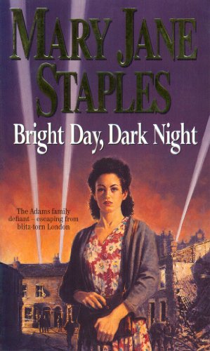 Imagen de archivo de Bright Day, Dark Night: A Novel of the Adams Family Saga a la venta por AwesomeBooks