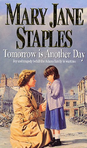 Stock image for Tomorrow Is Another Day: An Adams Family Saga Novel (The Adams Family) for sale by AwesomeBooks