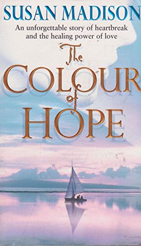 Beispielbild fr The Colour of Hope zum Verkauf von WorldofBooks