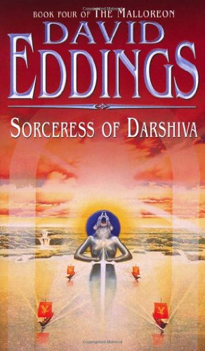 Sorceress Of Darshiva: (Malloreon 4) (The Malloreon (TW)) - Eddings, David