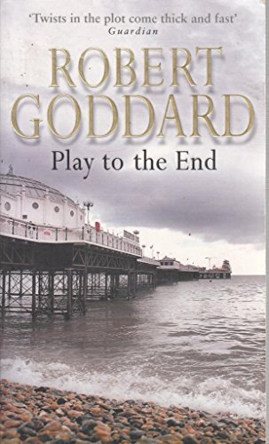 Play To The End - Robert Goddard