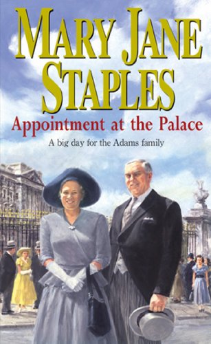 Beispielbild fr Appointment At The Palace: An Adams Family Saga Novel (The Adams Family, 21) zum Verkauf von WorldofBooks