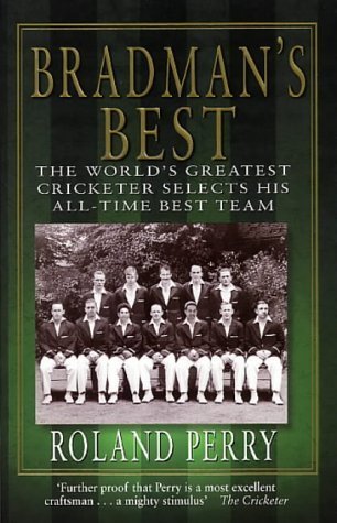 Imagen de archivo de Bradman's Best a la venta por AwesomeBooks