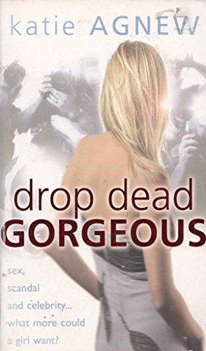 Beispielbild fr Drop Dead Gorgeous zum Verkauf von WorldofBooks