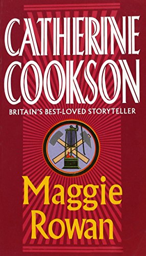 Maggie Rowan (IMPORT) (9780552150071) by Catherine Cookson