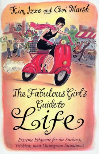 Stock image for The Fabulous Girl's Guide To Life for sale by ThriftBooks-Atlanta