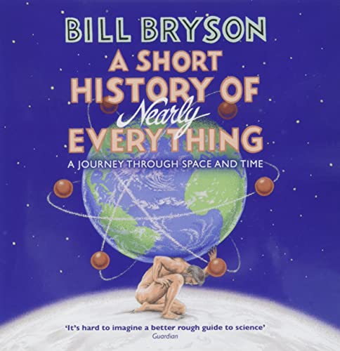Imagen de archivo de A Short History of Nearly Everything (Bryson, 5) a la venta por WorldofBooks