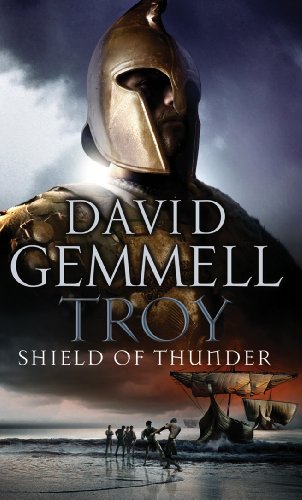 9780552151122: Troy: Shield Of Thunder: (Troy: 2): Epic storytelling at its very best, interlacing myth, history, and high adventure