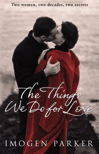 Imagen de archivo de The Things We Do For Love a la venta por AwesomeBooks