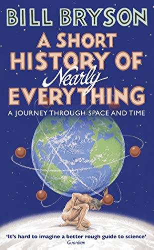 Beispielbild fr Short History of Nearly Everything zum Verkauf von Magers and Quinn Booksellers
