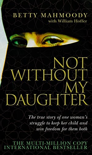 Stock image for Not Without My Daughter for sale by Blackwell's