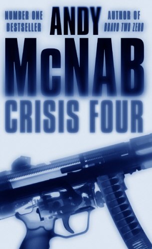 9780552152365: Crisis Four: (Nick Stone Thriller 2)