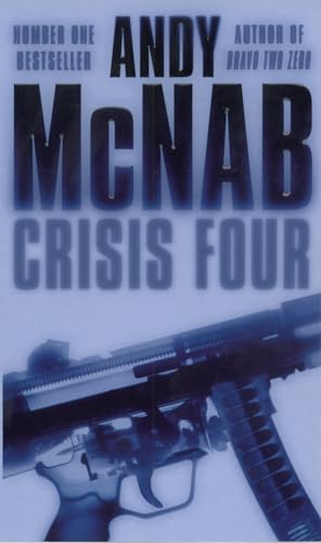 Crisis Four: Reissue (9780552152365) by McNab, Andy