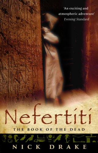 9780552152440: Nefertiti: (A Rahotep mystery) A compelling and evocative thriller set in Ancient Egypt that will keep you gripped!