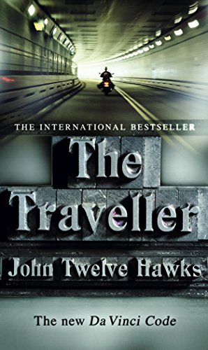 Beispielbild fr The Traveller : A Thriller So Different and Powerful It Will Change the Way You Look at the World zum Verkauf von Better World Books