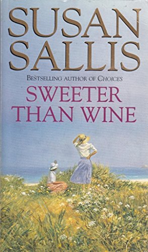 Beispielbild fr Sweeter Than Wine zum Verkauf von WorldofBooks
