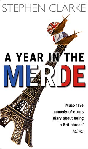 9780552153072: A Year In The Merde (Paul West, 1)