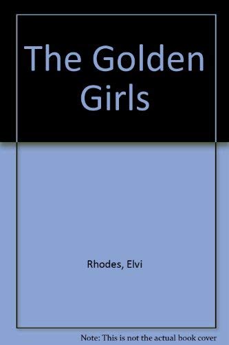 Beispielbild für The Golden Girls zum Verkauf von Hippo Books