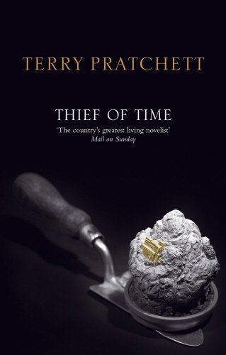Stock image for Thief Of Time: (Discworld Novel 26) (Discworld Novels) for sale by WorldofBooks
