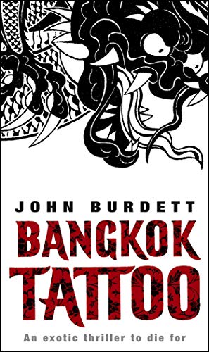 9780552154710: BANGKOK TATTOO (A FORMAT) (Sonchai Jitpleecheep 2)