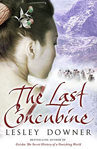 Beispielbild fr The Last Concubine: The Shogun Quartet, Book 2 zum Verkauf von St Vincent de Paul of Lane County