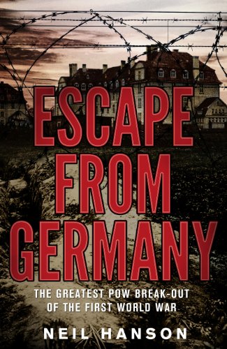 Beispielbild fr Escape from Germany : The Greatest POW Break-Out of the First World War zum Verkauf von Better World Books